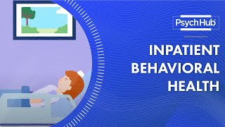 Inpatient Behavioral Health [upl. by Llednohs814]