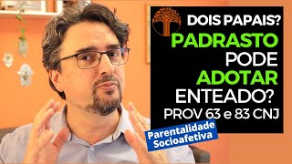 Parentalidade Socioafetiva  Provimento 63 e 83 CNJ na prática [upl. by Gnourt]