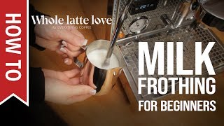 How To Milk Frothing for Beginners 5 Tips [upl. by Nauhs]